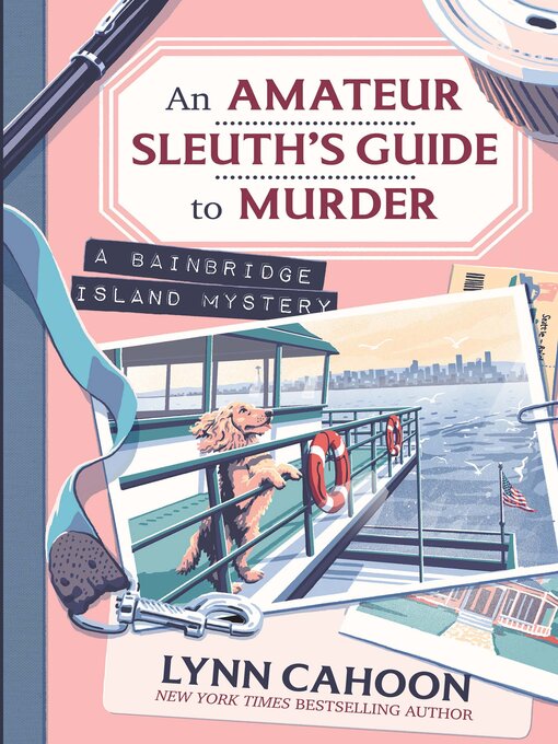 Title details for An Amateur Sleuth's Guide to Murder by Lynn Cahoon - Available